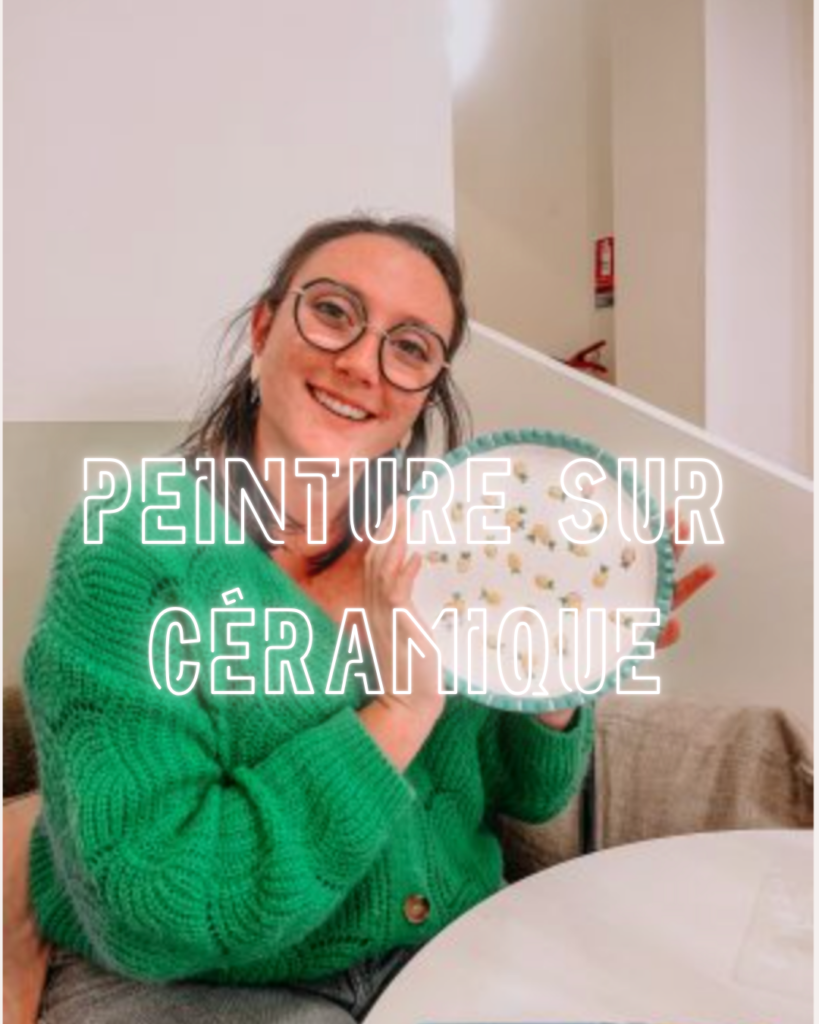 PEINTURE SUR CERAMIQUE